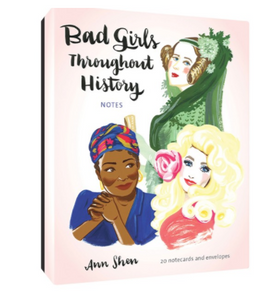 Bad Girls Throughout History Notes